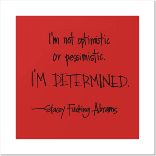 I'm determined Posters and Art